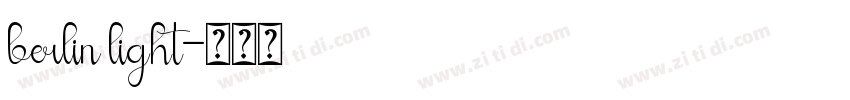 berlin light字体转换